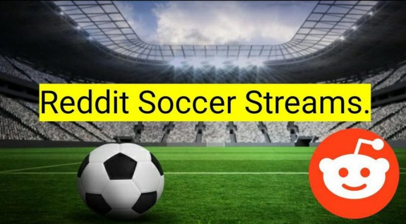 redditsoccerstreams.tv: The Best Place to Watch Live Football Online