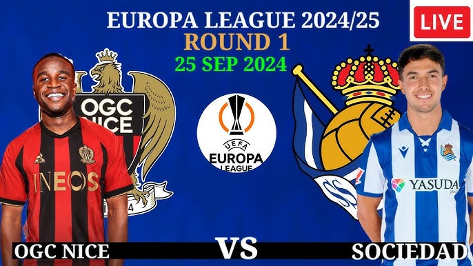 Nice v Real Sociedad Verdict: Who Will Win in This Europa League Clash?